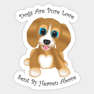 Dogs Are Pure Love Golden Sticker